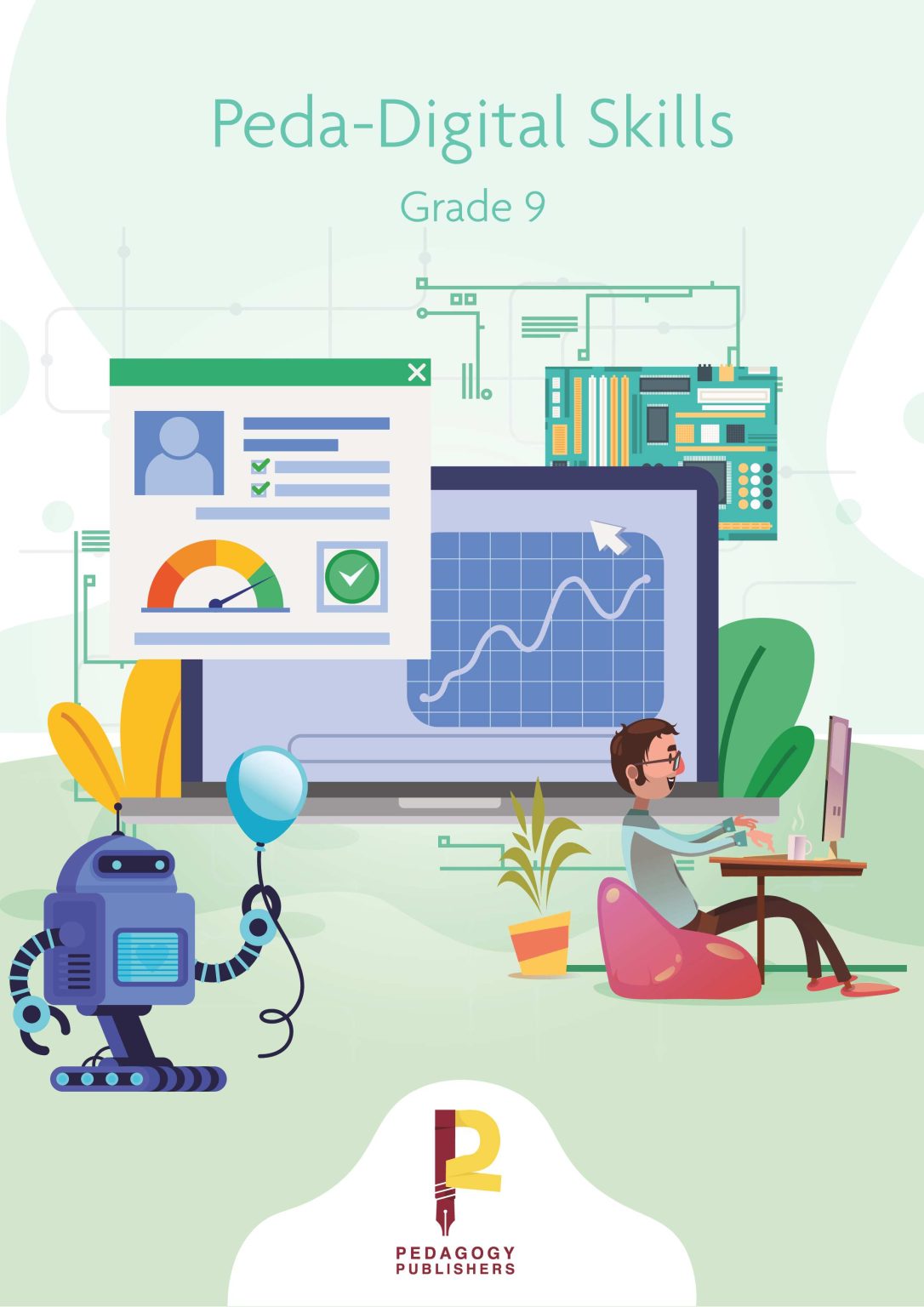 ICT Grade 9 - Pedagogy Publishers